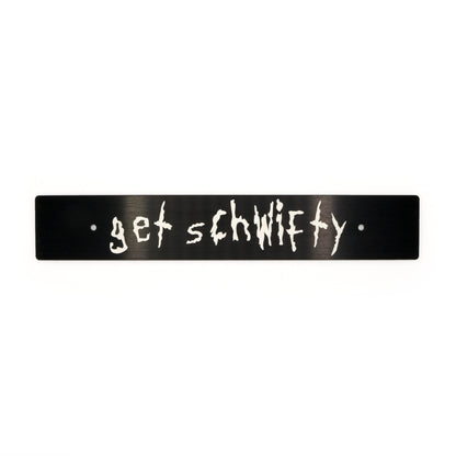 Billetworkz "Get Schwifty" License Plate Delete
