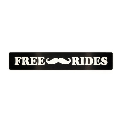 Billetworkz "Free Mustache Rides" License Plate Delete